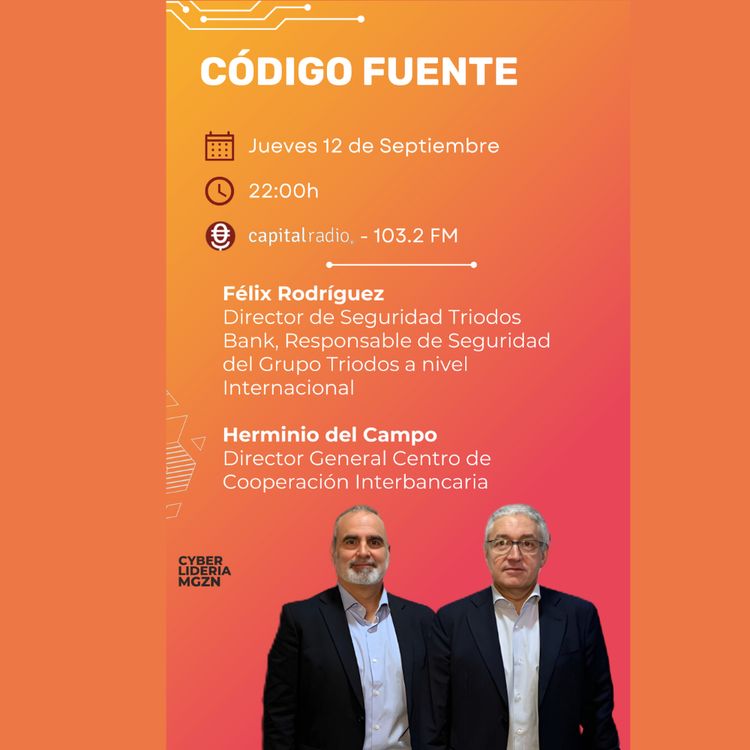 cover art for Código Fuente #19 Félix Rodríguez - Triodos Bank & Herminio del Campo – Director General del CCI