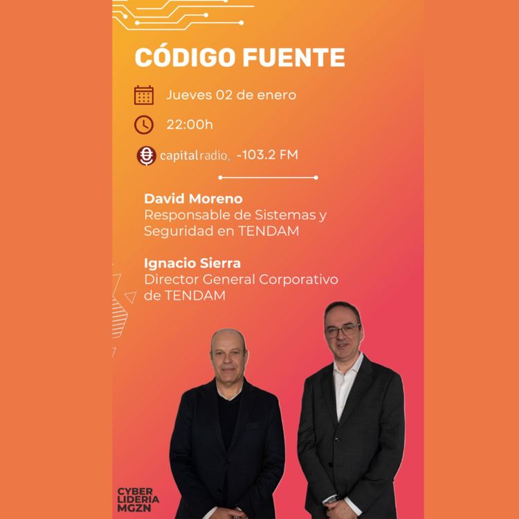 cover art for Código Fuente #29 David Moreno & Ignacio Sierra - Tendam