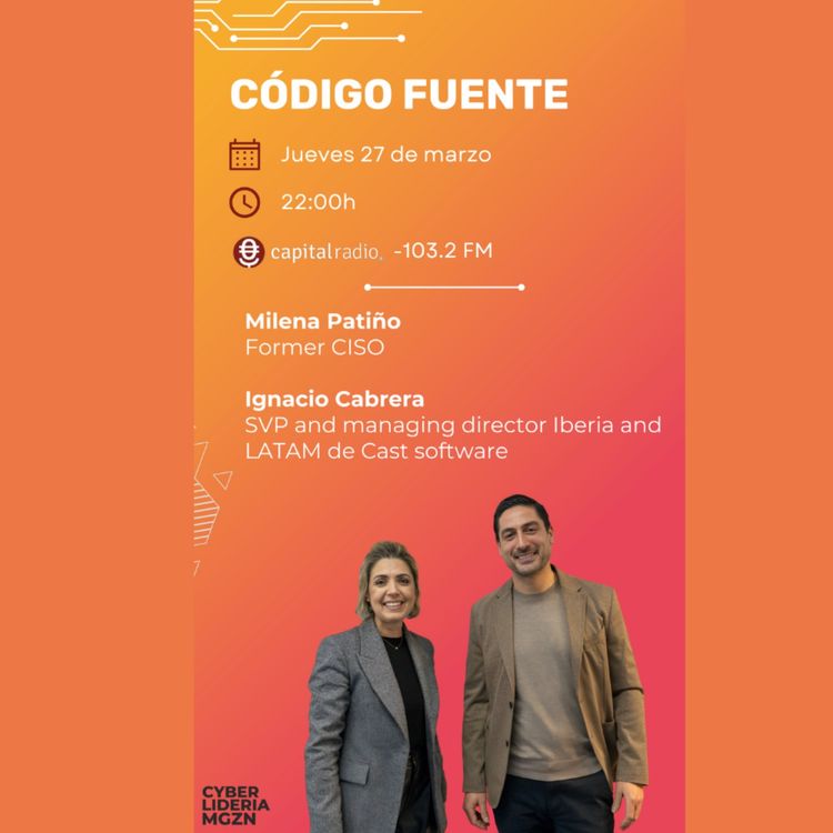 cover art for Código Fuente #35 Milena Patiño & Ignacio Cabrera - Cast