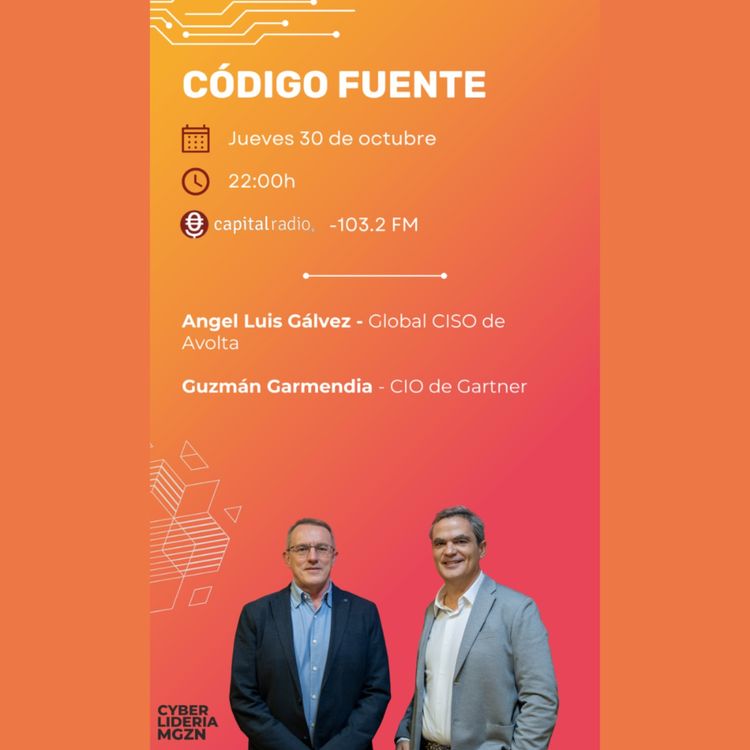 cover art for Código Fuente #50 Angel Luis Gálvez & Guzmán Garmendia