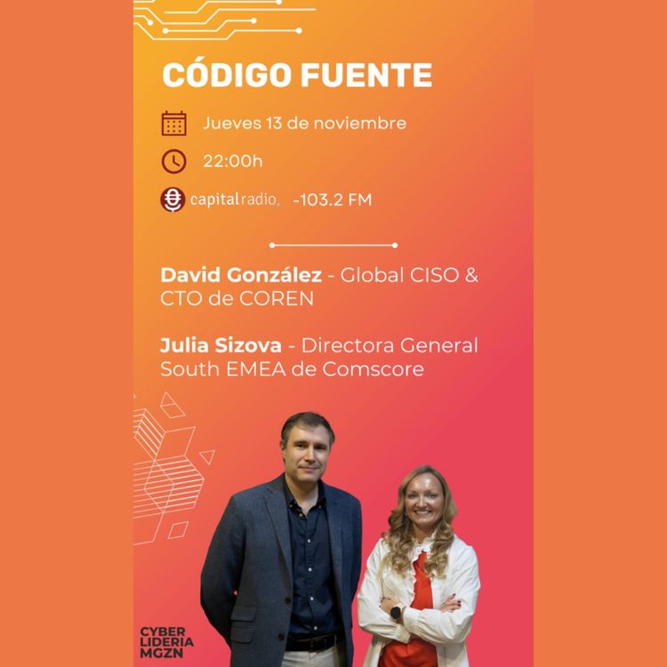 cover art for Código Fuente #52 – David González - Coren & Julia Sizova Granero - Comscore