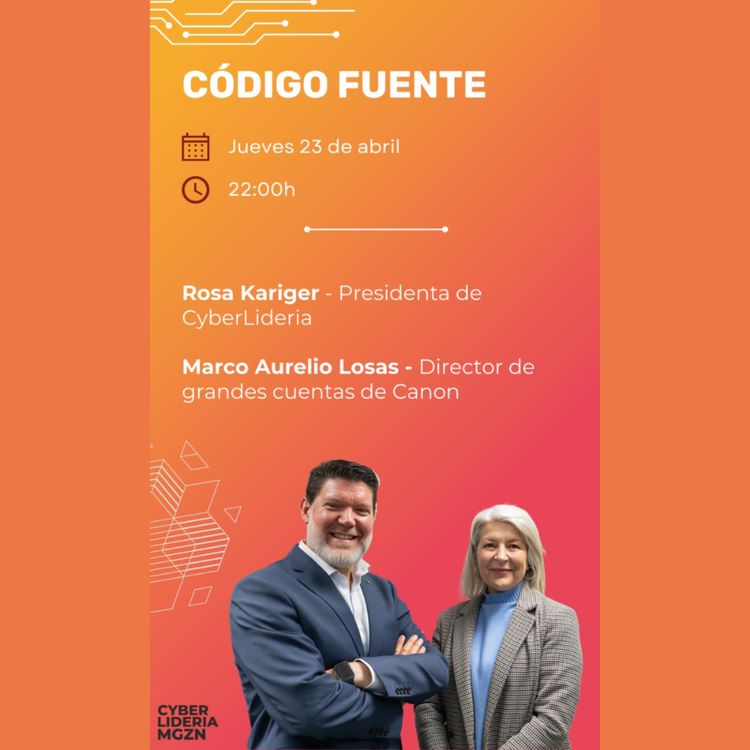 cover art for Código Fuente #70 Rosa Kariger – CyberLideria & Marco Aurelio Losas - Canon