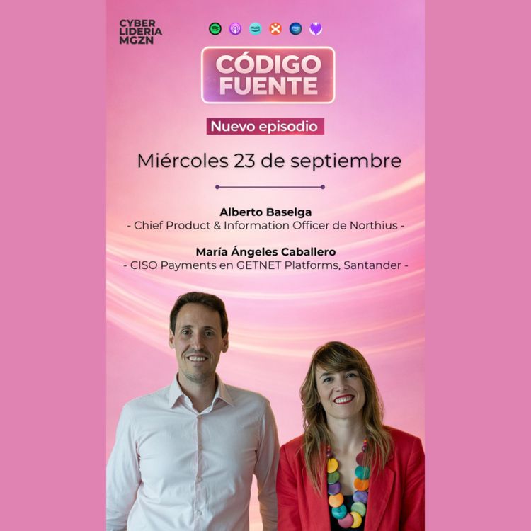 cover art for Código Fuente #83 Ángeles Caballero - GETNET & Alberto Baselga - Northius