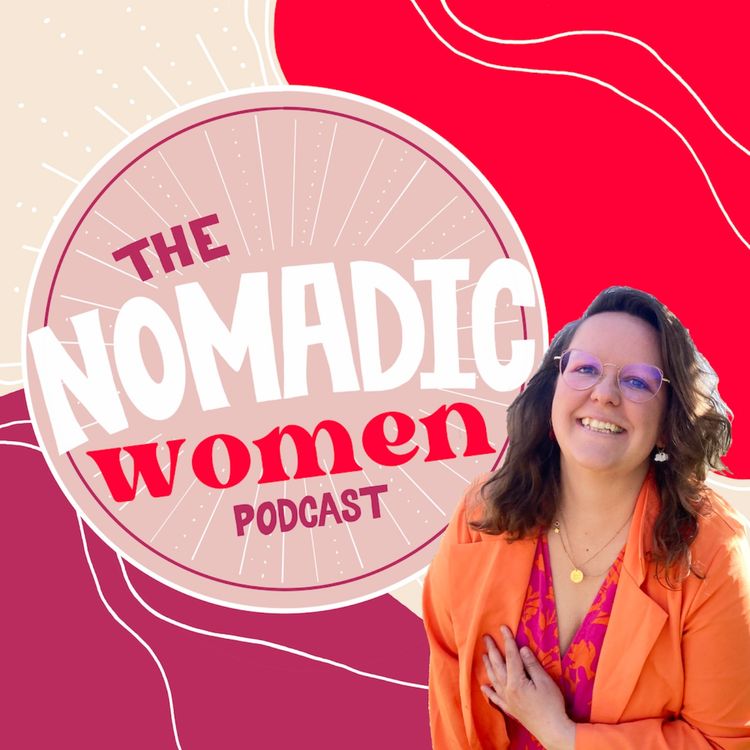 cover art for The Trailer of the Nomadic Women Podcast