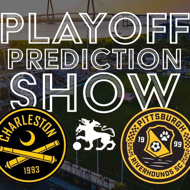 cover art for Playoff Prediction Show: Battery vs Riverhounds