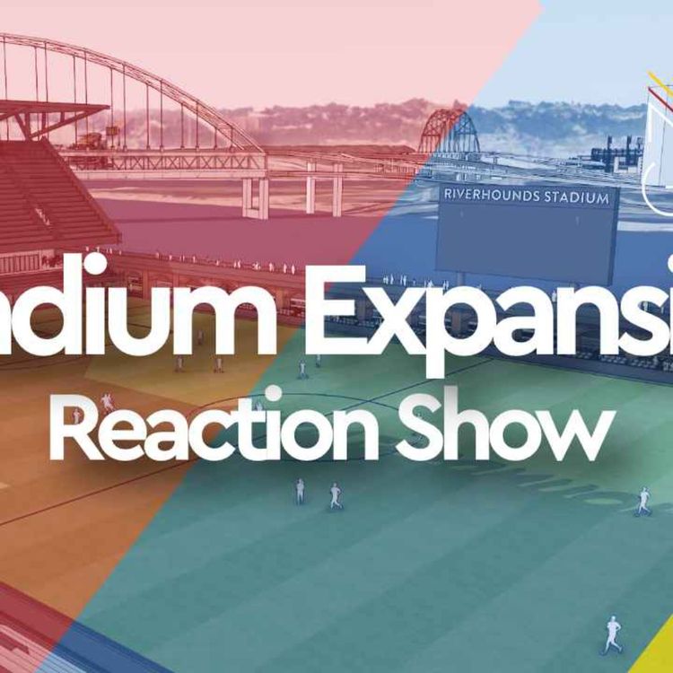 cover art for Riverhounds Stadium Expansion! - Reaction Show