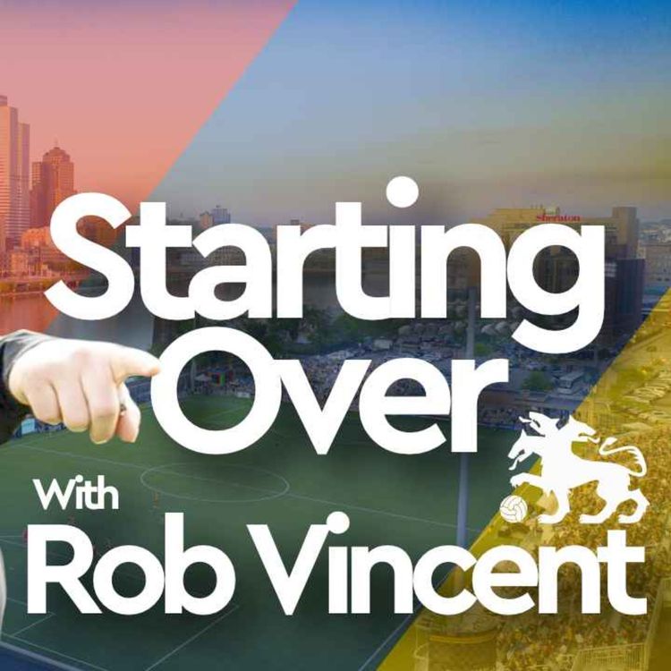 cover art for Starting Over with Rob Vincent - Riverhounds and Riveters Show