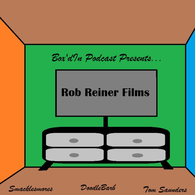 cover art for Box'd In - Rob Reiner Films