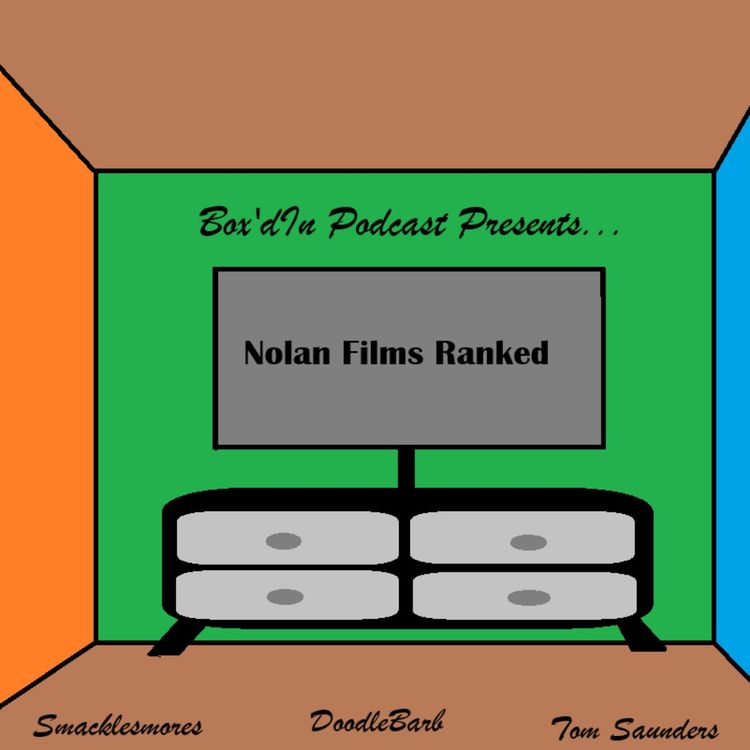 cover art for Box'd In - Nolan Ranked