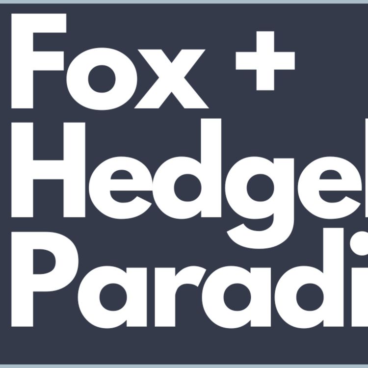 cover art for The Fox and The Hedgehog - Two Different Mindsets