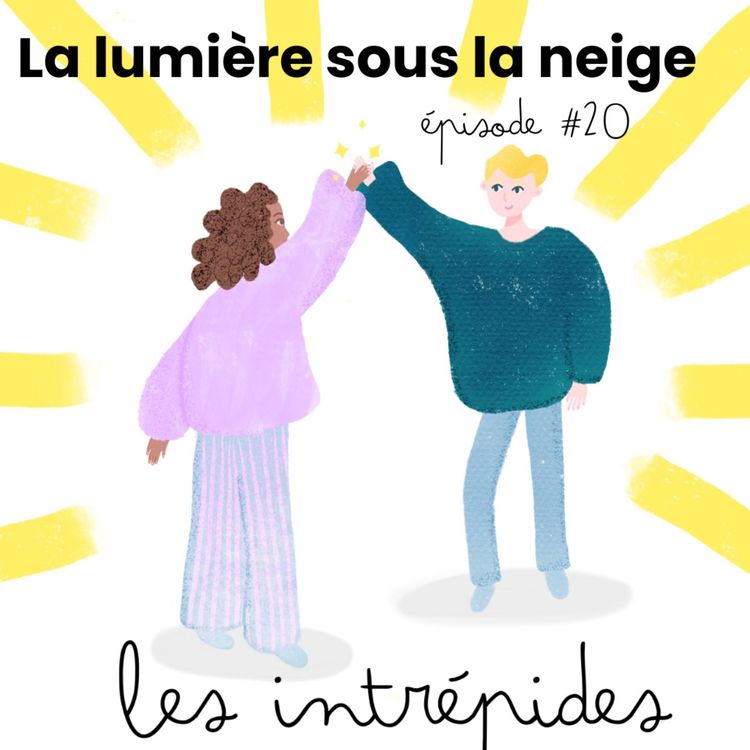 cover art for Histoire : La lumière sous la neige