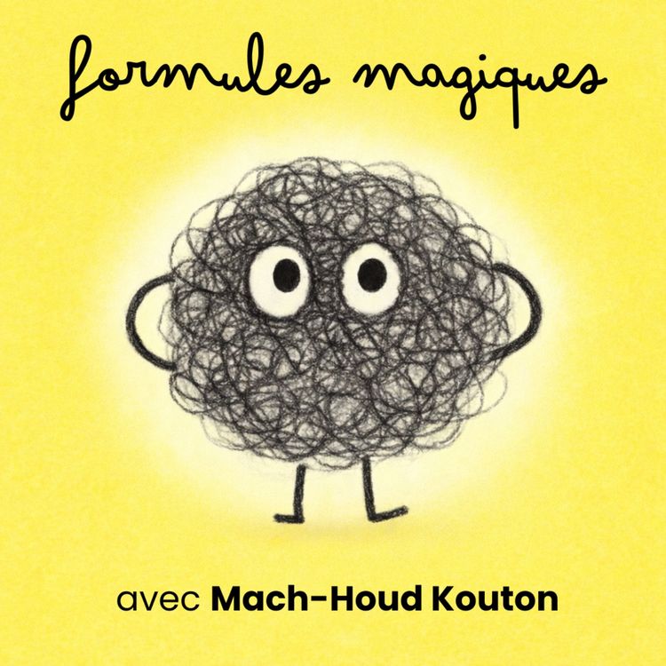 cover art for Formules magiques avec Mach-Houd Kouton