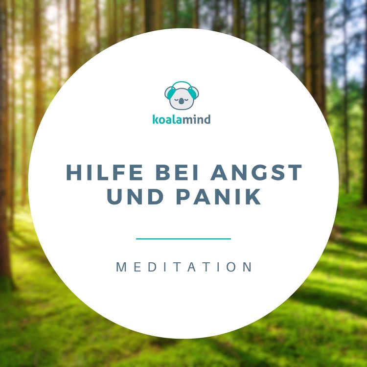 cover art for Meditation: Hilfe bei Angst und Panik