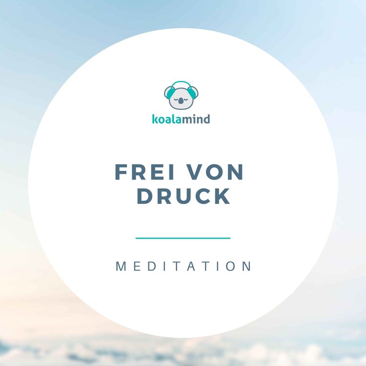 cover art for Meditation: Frei von Druck