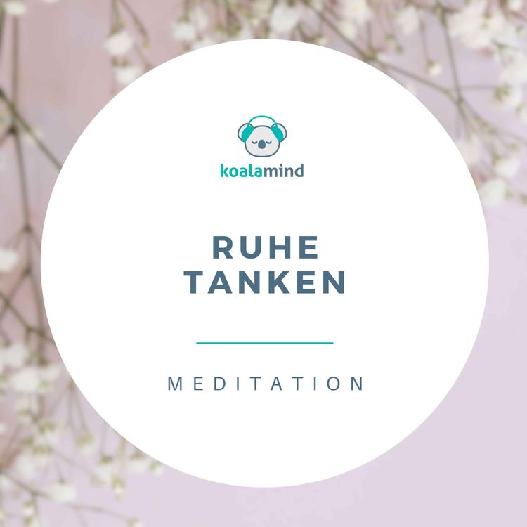 cover art for Meditation: Ruhe tanken