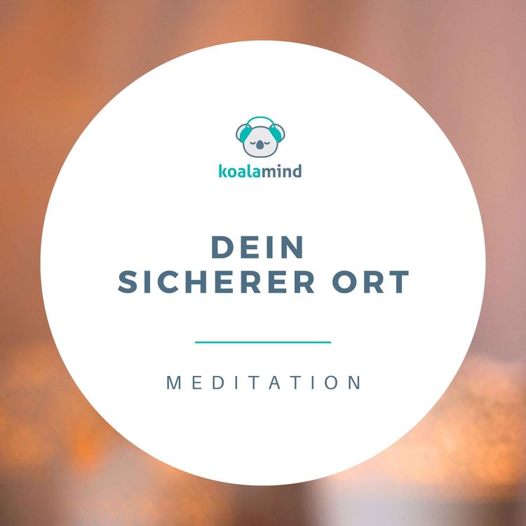 cover art for Meditation: Dein sicherer Ort