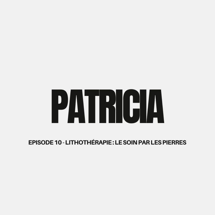 cover art for Lithothérapie : le soin par les pierres
