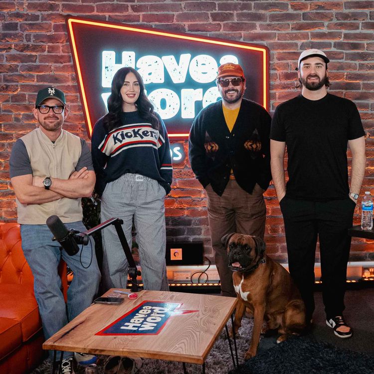 cover art for #378 with Taylor Ryan - Have A Word w/Adam, Dan & Carl