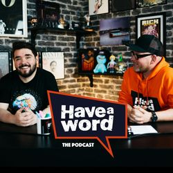 cover art for Have A Word with Adam Rowe & Dan Nightingale