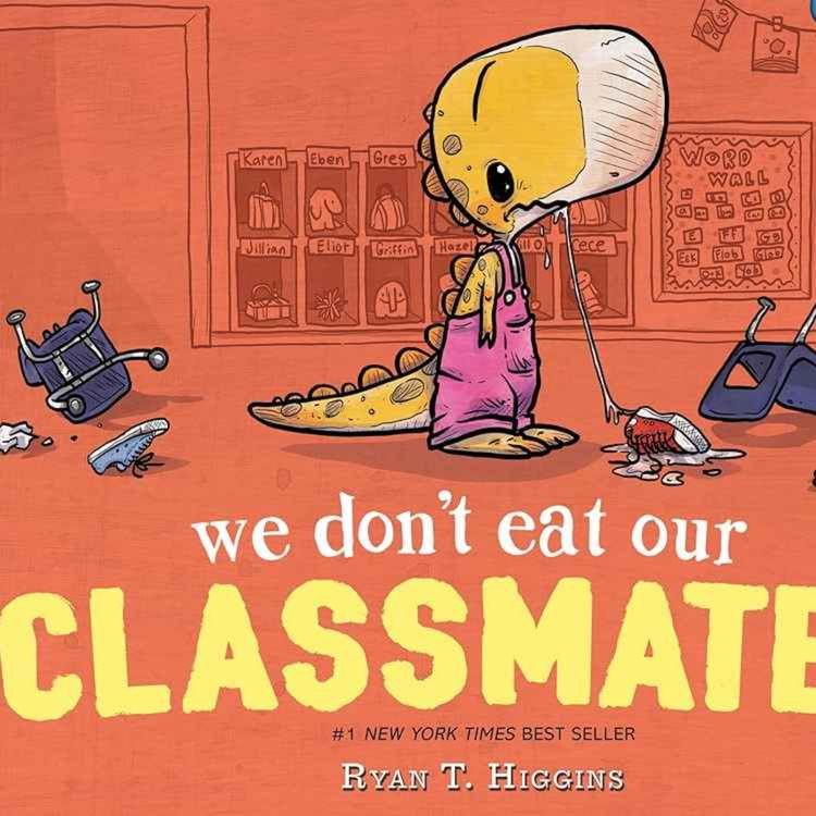 cover art for We Don't Eat Our Classmates