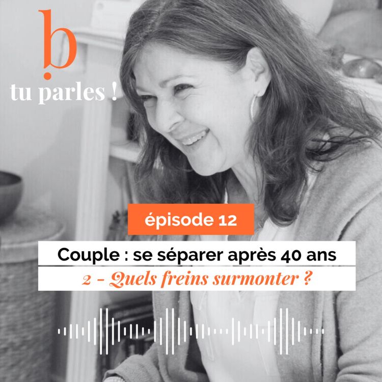 cover art for Couple : se séparer après 40 ans