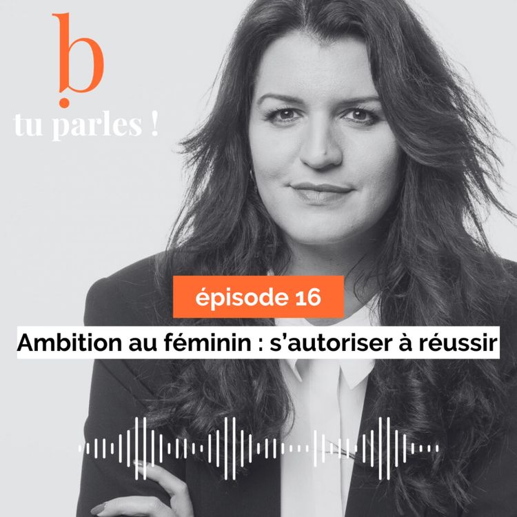 cover art for Ambition au féminin : s’autoriser à réussir