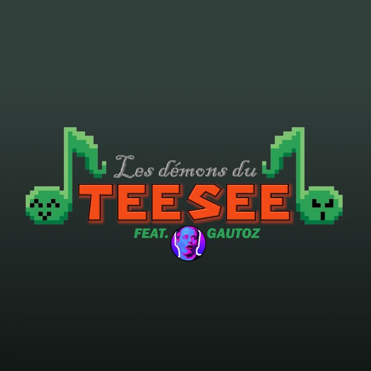 cover art for HORS-SÉRIE : Les démons du Teesee #3 - «Mic Check» avec Gautoz