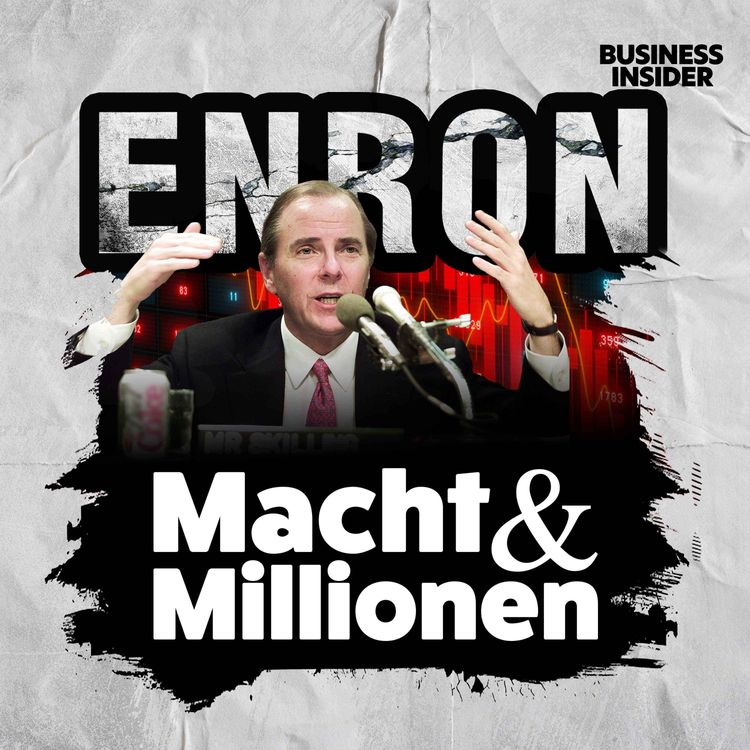 cover art for #76 Enron-Desaster: Wie ein Energiekonzern zur Zockerbude wurde