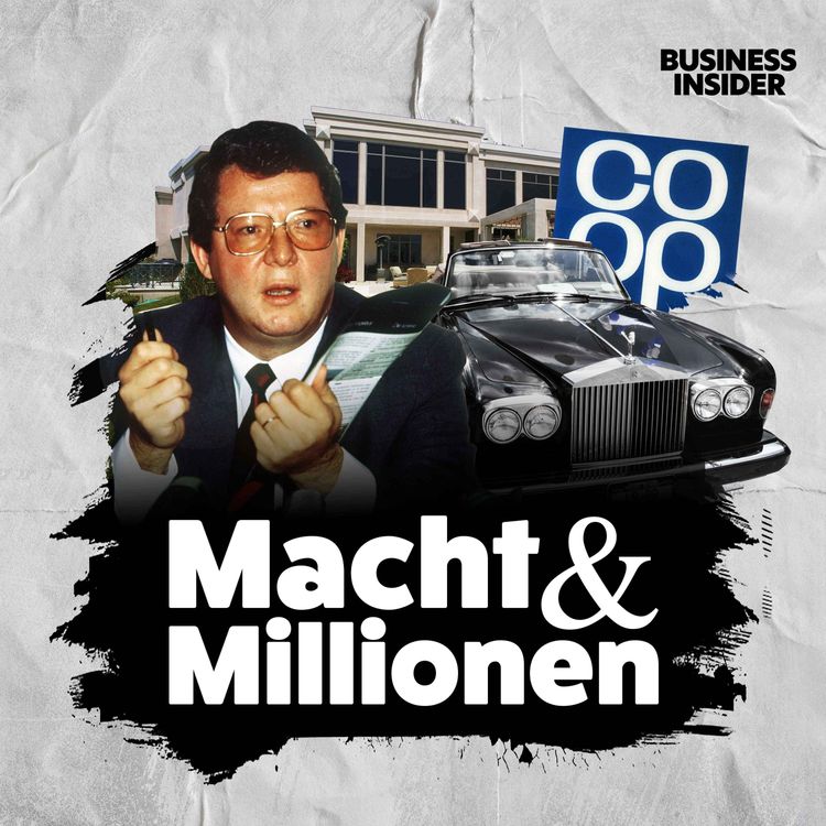 cover art for #79 Die Gewerkschaftsgangster: Wie sich die Coop-Manager den Konzern unter den Nagel rissen 