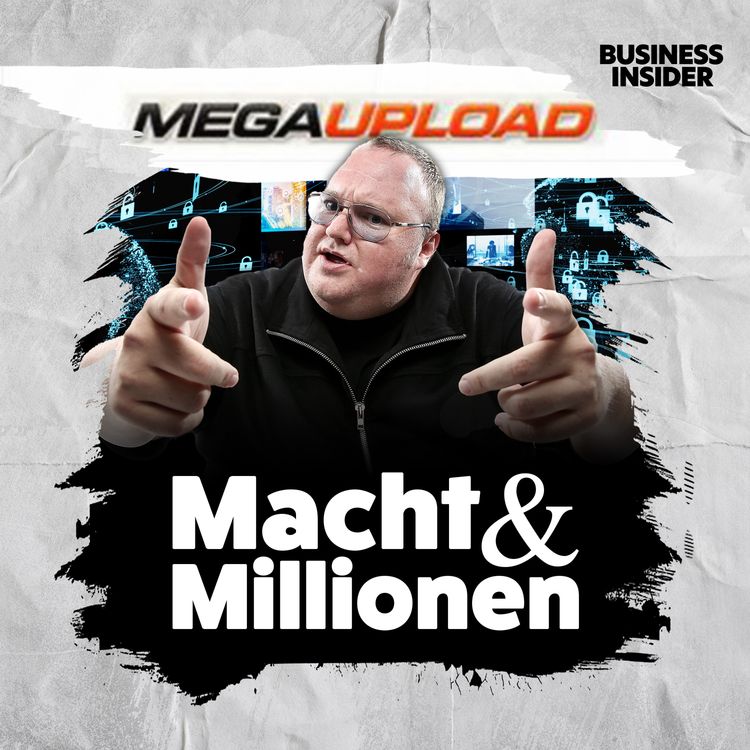 cover art for #89 Kim Dotcom: Angeber, Betrüger, Genie