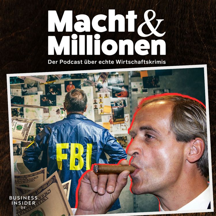 cover art for #12 Florian Homm: Verfolgt von FBI und Kopfgeldjägern