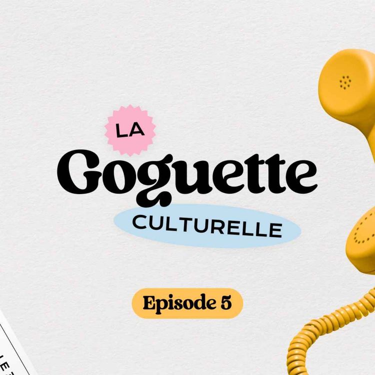 cover art for Episode 5 - En amour devant Ovidie et une expo coquette au musée Cognacq-Jay