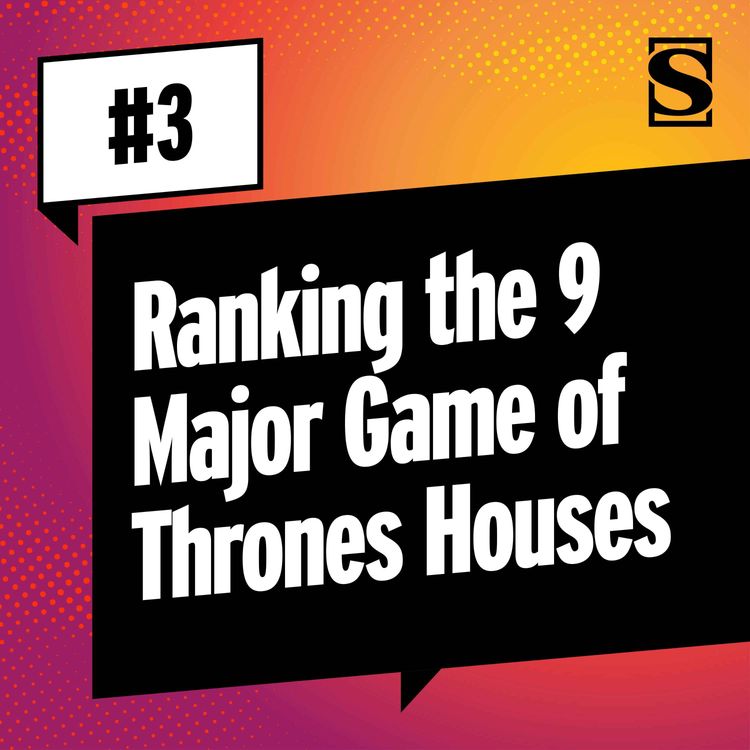 cover art for Ranking the 9 Major Game of Thrones Houses