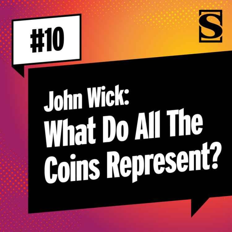 cover art for John Wick: What Do All The Coins Represent?