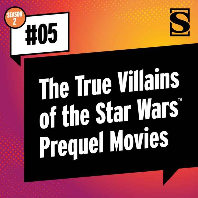 cover art for The True Villains of the Star Wars Prequel Movies