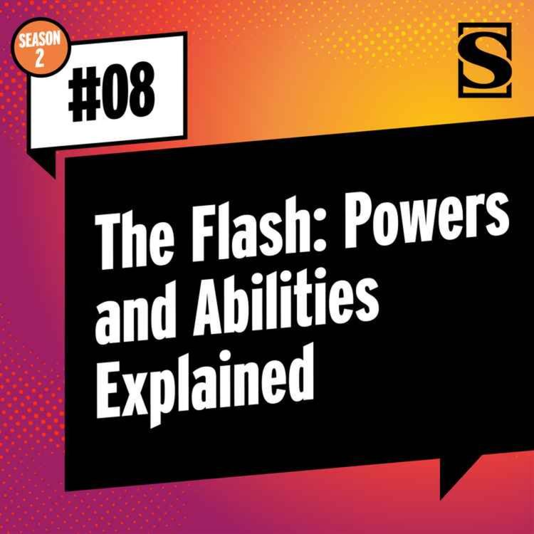 cover art for The Flash: Powers and Abilities Explained