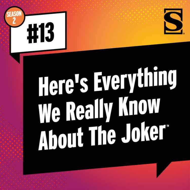 cover art for Here’s Everything We REALLY Know About The Joker
