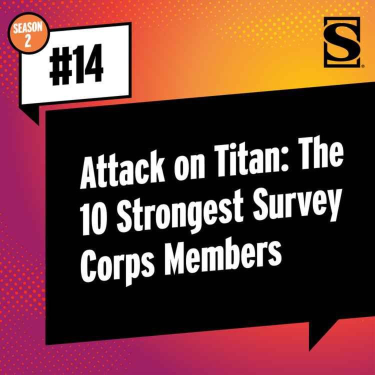 cover art for Attack on Titan: The 10 Strongest Survey Corps Members
