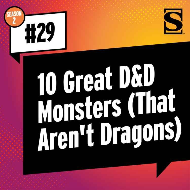 cover art for 10 Great D&D Monsters (That Aren't Dragons)