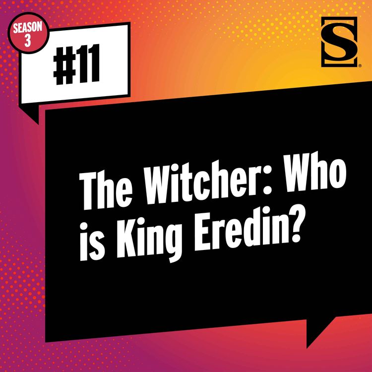 cover art for The Witcher: Who Is King Eredin?