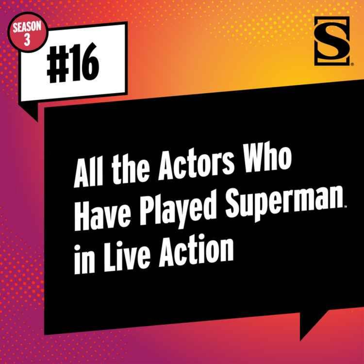 cover art for All the Actors Who Have Played Superman in Live Action