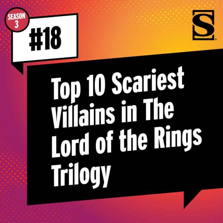 cover art for Top 10 Scariest Villains in The Lord of the Rings Trilogy 