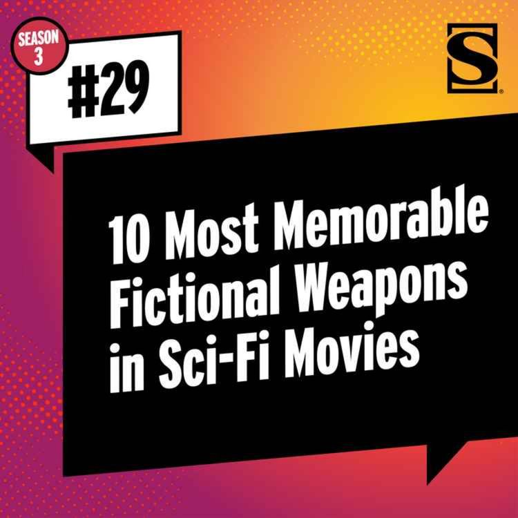 cover art for 10 Most Memorable Fictional Weapons in Sci-Fi Movies 