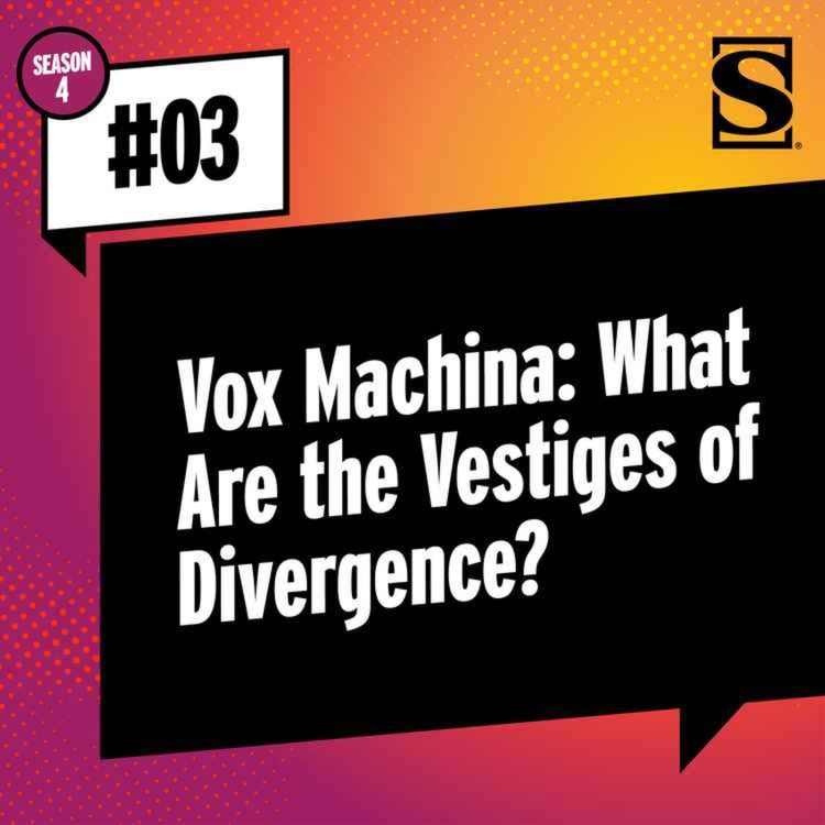 cover art for  Vox Machina: What Are the Vestiges of Divergence? 