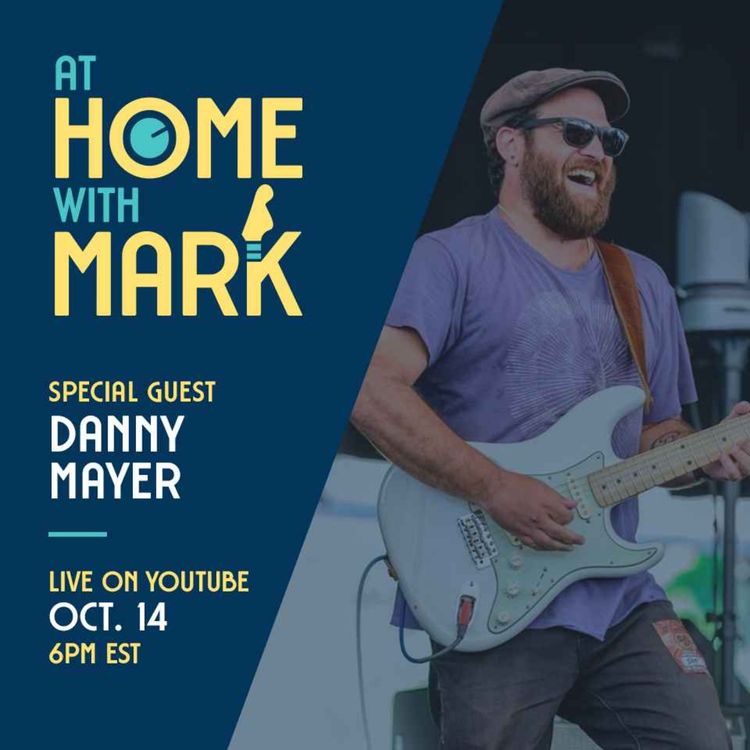 cover art for At Home with Mark: Danny Mayer