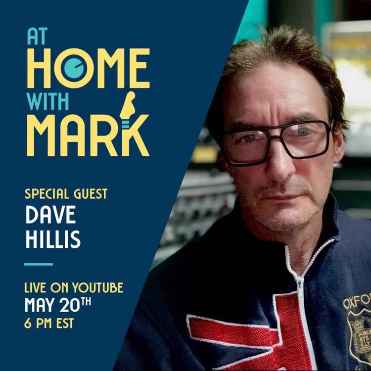 cover art for At Home with Mark: Dave Hillis