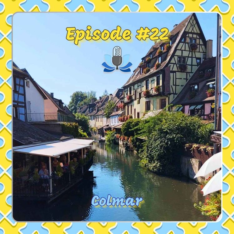 cover art for Episode #22 - Colmar