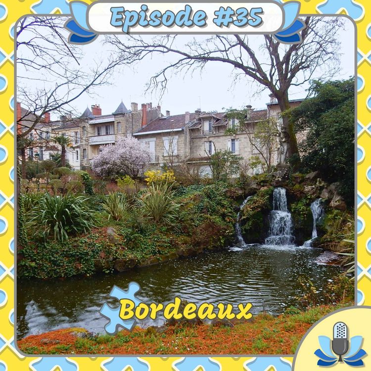 cover art for Episode #35 - Bordeaux