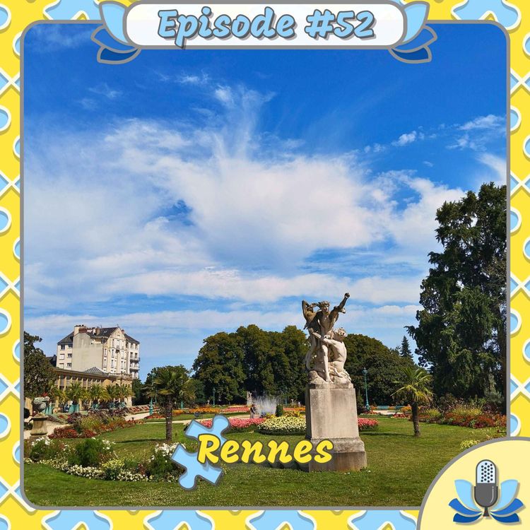 cover art for Episode #52 - Rennes