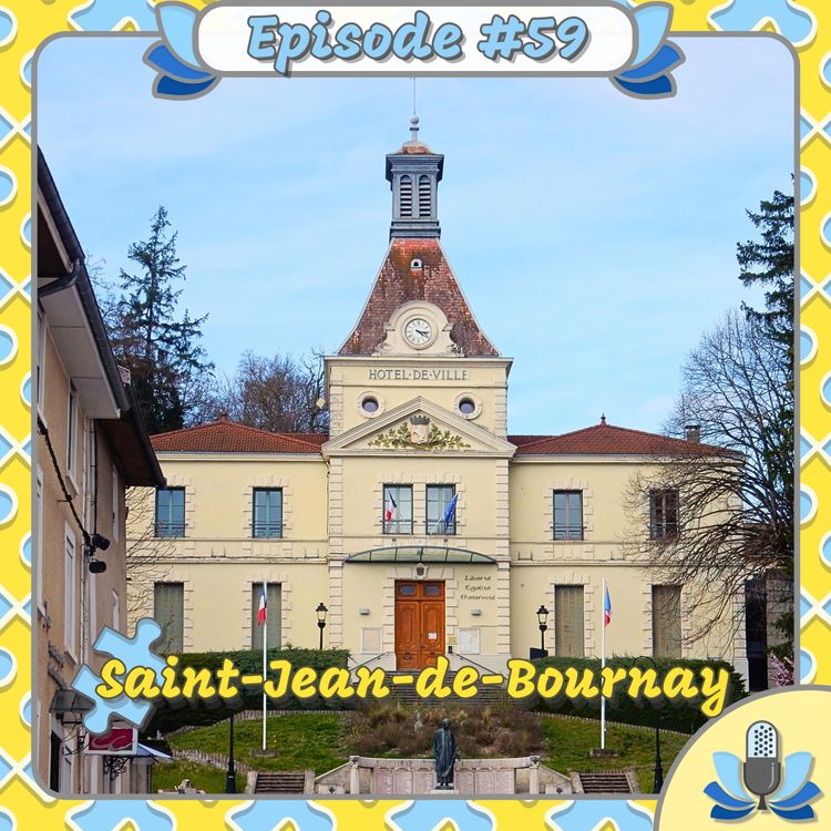 cover art for Episode #59 - Saint-Jean-de-Bournay